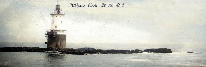 Whale Rock Lighthouse - 1900